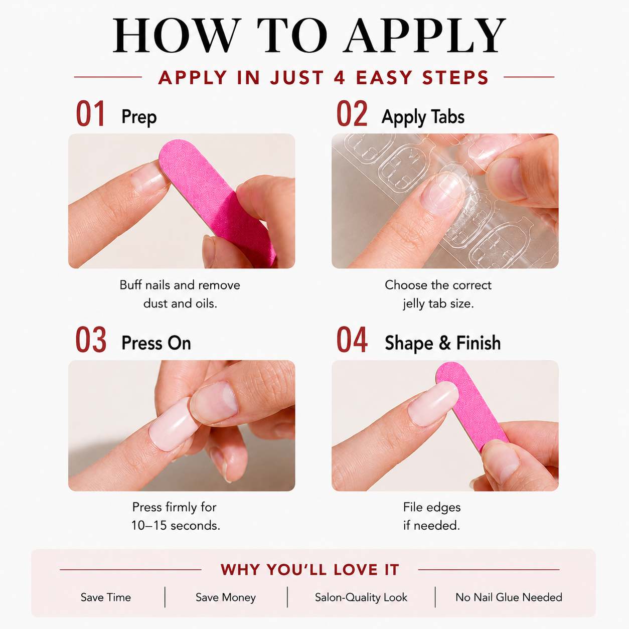 Instructional graphic titled 'HOW TO APPLY' showing four numbered steps for applying a nail gel tab: Prep, Apply Tabs, Press On, and Shape & Finish. Each step includes a small photo of hands using a pink nail file and a clear nail sticker, with brief text instructions.
